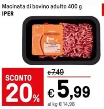 Iper La Grande Macinata di bovino adulto 400 g IPER offerta