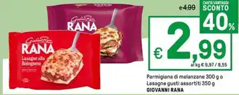 Iper La Grande Parmigiana di melanzane 300 g o Lasagne gusti assortiti 350 g GIOVANNI RANA offerta
