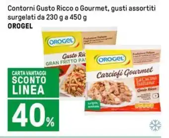 Iper La Grande Contorni Gusto Ricco o Gourmet, gusti assortiti surgelati da 230 g a 450 g OROGEL offerta