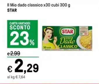 Iper La Grande Il Mio dado classico x30 cubi 300 g STAR offerta