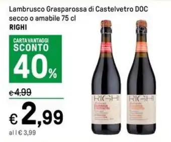Iper La Grande Lambrusco Grasparossa di Castelvetro DOC secco o amabile 75 cl RIGHI offerta