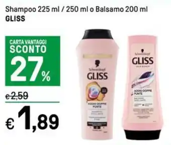 Iper La Grande Shampoo 225 ml / 250 ml o Balsamo 200 ml GLISS offerta