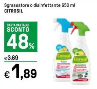 Iper La Grande Sgrassatore o disinfettante 650 ml CITROSIL offerta