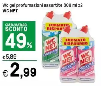 Iper La Grande Wc gel profumazioni assortite 800 ml x2 WC NET offerta