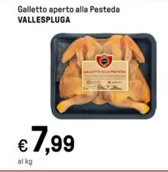 Iper La Grande Galletto aperto alla Pesteda VALLESPLUGA offerta