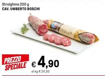 Iper La Grande Strolghino 200 g CAV. UMBERTO BOSCHI offerta