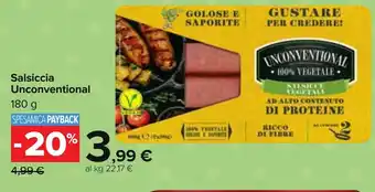 Carrefour Salsiccia Unconventional 180 g offerta