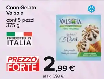 Carrefour Cono Gelato Valsoia conf 5 pezzi 375 g offerta