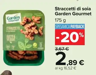 Carrefour Straccetti di soia Garden Gourmet 175 g offerta