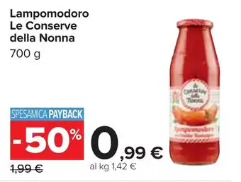 Carrefour Lampomodoro Le Conserve della Nonna 700 g offerta