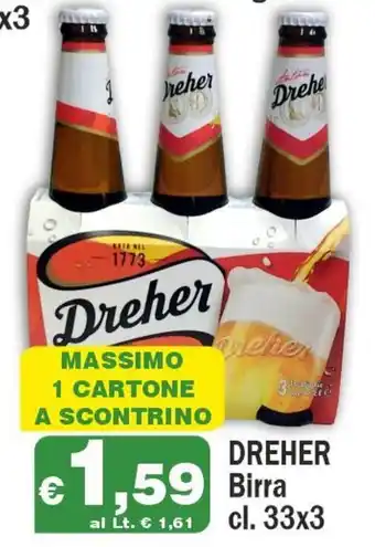 Primo Prezzo DREHER Birra cl. 33x3 offerta