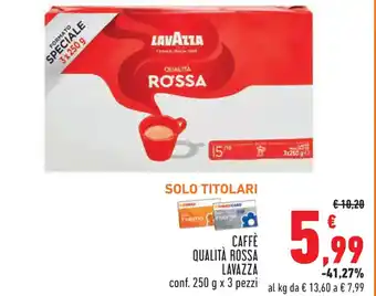 Conad Superstore CAFFÈ QUALITÀ ROSSA LAVAZZA conf. 250 g x 3 pezzi offerta