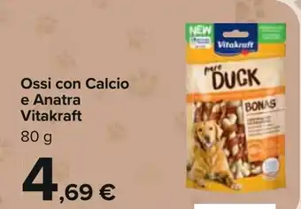 Carrefour Ossi con Calcio e Anatra Vitakraft 80 g offerta
