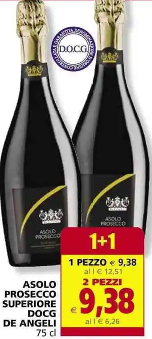 Il Gigante ASOLO PROSECCO SUPERIORE DOCG DE ANGELI 75 cl offerta