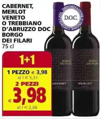 Il Gigante CABERNET, MERLOT VENETO O TREBBIANO D'ABRUZZO DOC BORGO DEI FILARI 75 cl offerta