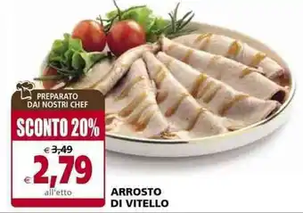 Il Gigante ARROSTO DI VITELLO offerta