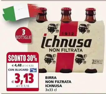 Il Gigante BIRRA NON FILTRATA ICHNUSA 3x33 cl offerta