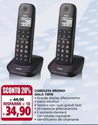 Il Gigante CORDLESS BRONDI GALA TWIN offerta