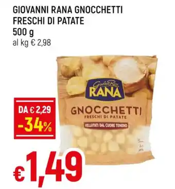 Famila GIOVANNI RANA GNOCCHETTI FRESCHI DI PATATE 500 g offerta