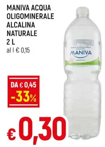 Famila MANIVA ACQUA OLIGOMINERALE ALCALINA NATURALE 2 L offerta