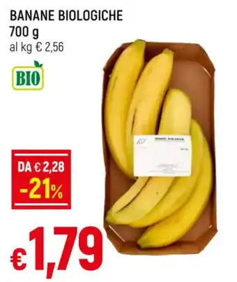 Famila BANANE BIOLOGICHE 700 g offerta