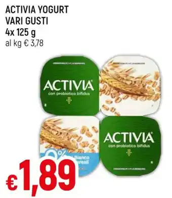 Famila ACTIVIA YOGURT VARI GUSTI 4 x 125 g offerta