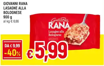 Famila GIOVANNI RANA LASAGNE ALLA BOLOGNESE 900 g offerta