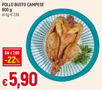 Famila POLLO BUSTO CAMPESE 800 g offerta