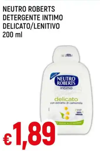 Famila NEUTRO ROBERTS DETERGENTE INTIMO DELICATO/LENITIVO 200 ml offerta