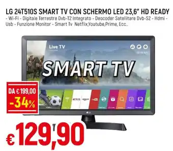 Famila LG 24T510S SMART TV CON SCHERMO LED 23,6" HD READY offerta