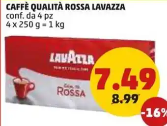 PENNY CAFFÈ QUALITÀ ROSSA LAVAZZA conf. da 4 pz offerta