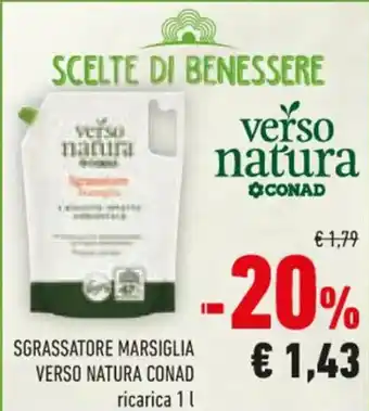 Conad SGRASSATORE MARSIGLIA VERSO NATURA CONAD ricarica 1 L offerta