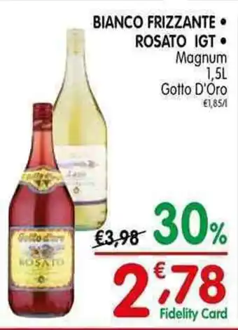 D'Ambros BIANCO FRIZZANTE - ROSATO IGT Magnum 1,5L Gotto D'Oro offerta