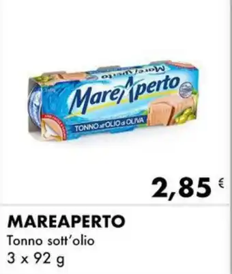 Iper Tosano MAREAPERTO Tonno sott'olio 3 x 92 g offerta