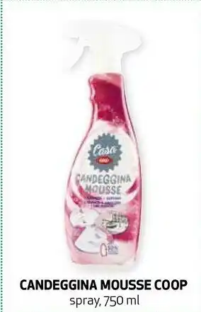 Ipercoop Coop candeggina mousse offerta