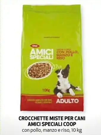 Ipercoop Coop amici speciali crocchette miste per cani 10 kg offerta