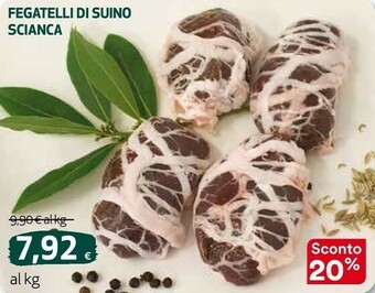 Ipercoop Fegatelli di suino scianca offerta