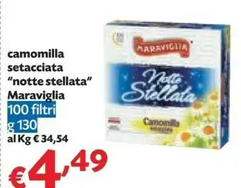 Camomilla setacciata notte stellata sellata