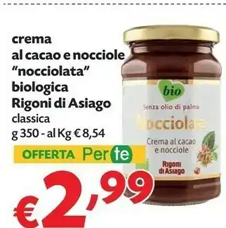 Pam Rigoni di asiago - nocciolata crema di cacao e nocciole biologica 345 g(ml) offerta