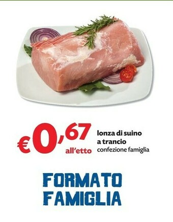 Pam Lonza di suino a trancio offerta