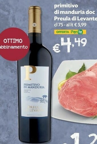 Pam Primitivo di manduria doc preula di levante offerta