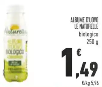 Conad ALBUME D'UOVO LE NATURELLE biologico 250 g offerta