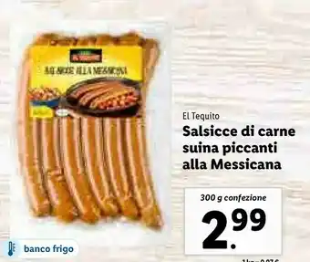 Lidl Salsicce di carne suina piccanti alla messicana offerta