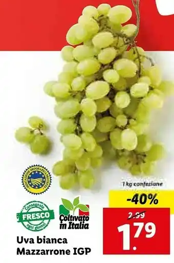 Lidl Lidl uva bianca mazzarrone offerta