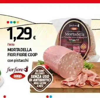 Superconti Fior fior coop mortadella offerta