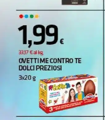 Superconti Ovetti di cioccolato finissimo al latte con sorpresa 60 g(ml) offerta