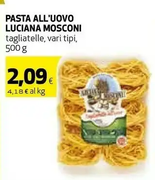 Coop Luciana mosconi - tagliatelle all'uovo offerta
