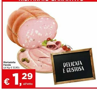 Metà Mortadella favola offerta