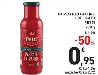 Spazio Conad PASSATA EXTRAFINE IL DELICATO PETTI 700 g offerta