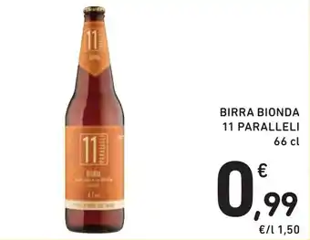 Spazio Conad BIRRA BIONDA 11 PARALLELI 66 cl offerta